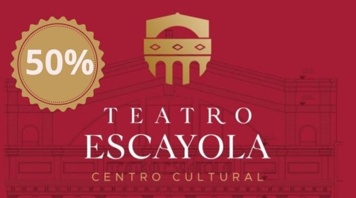 Abono Teatro Escayola 50%