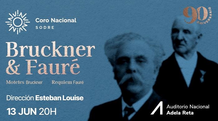 CNS - Bruckner y Fauré