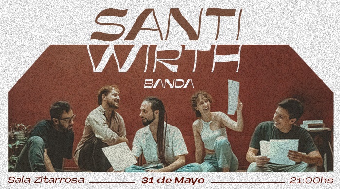 Santi Wirth, banda